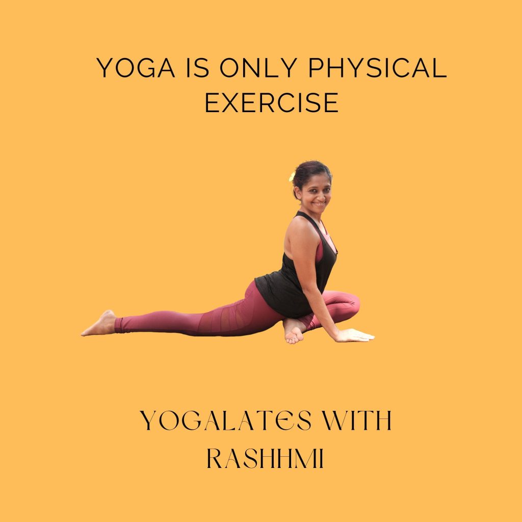 Yoga Is Only Physical Exercise